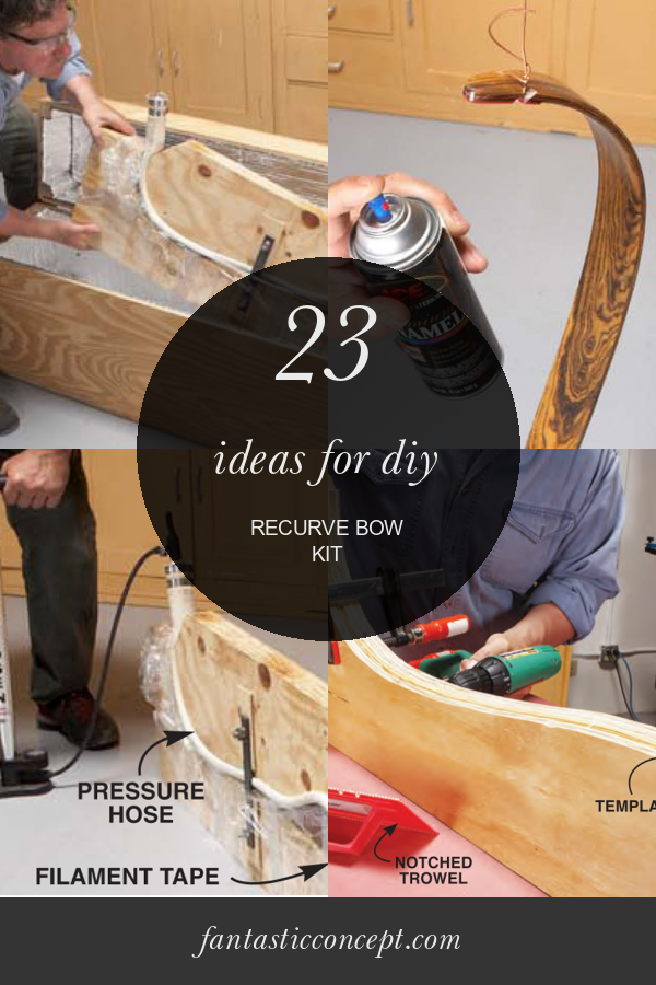 23 Ideas for Diy Recurve Bow Kit Home, Family, Style and Art Ideas